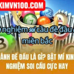 Soi lô 888 – Kinh nghiệm soi cầu đầu đuôi miền bắc