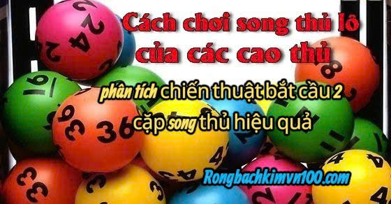 lokhung888.com Kinh nghiệm soi cầu 2 cặp song thủ lô MB